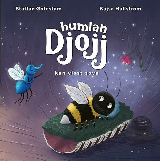NYHET: Humlan Djojj kan visst sova