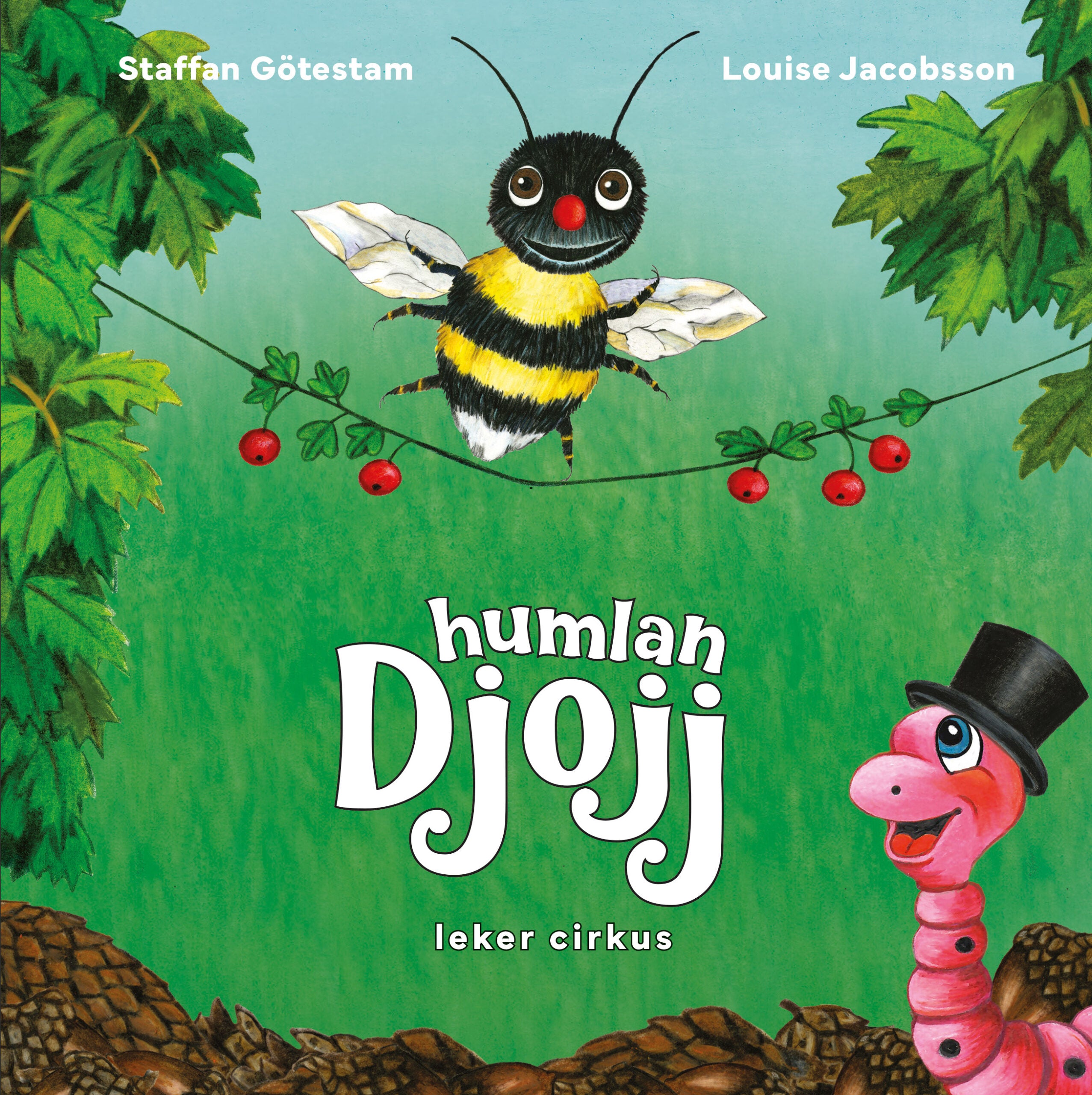 Humlan Djojj leker Cirkus