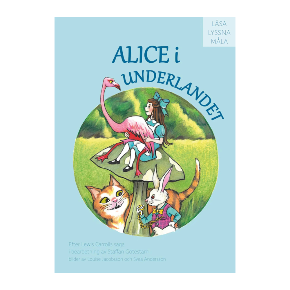 Alice i Underlandet - Läsa Lyssna Måla